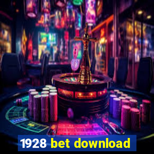 1928 bet download